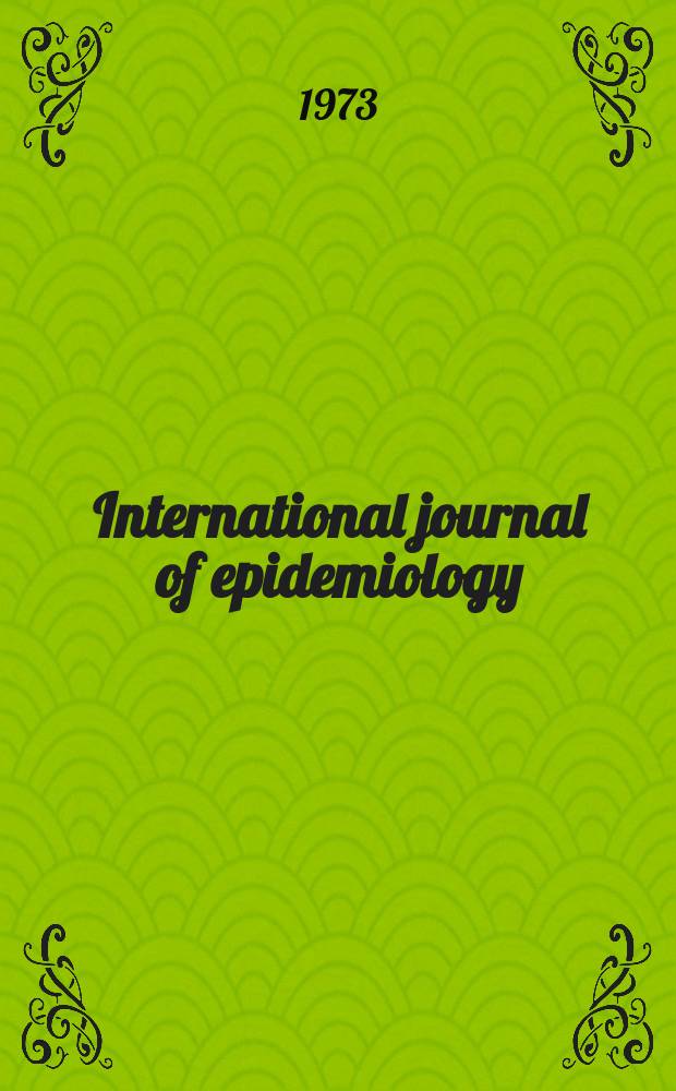 International journal of epidemiology : Offic. journal of the Intern. epidemiol. assoc