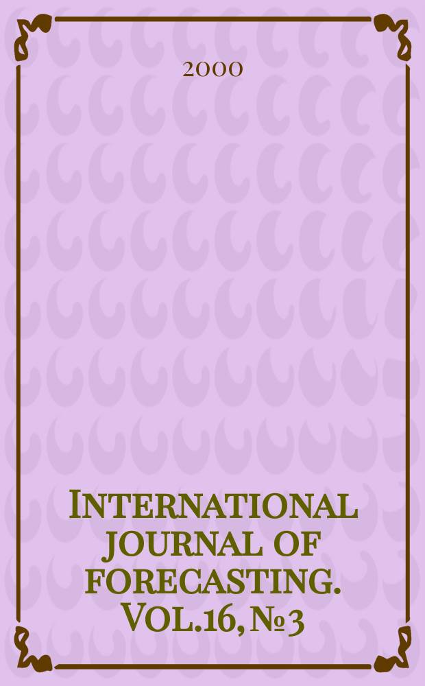 International journal of forecasting. Vol.16, №3