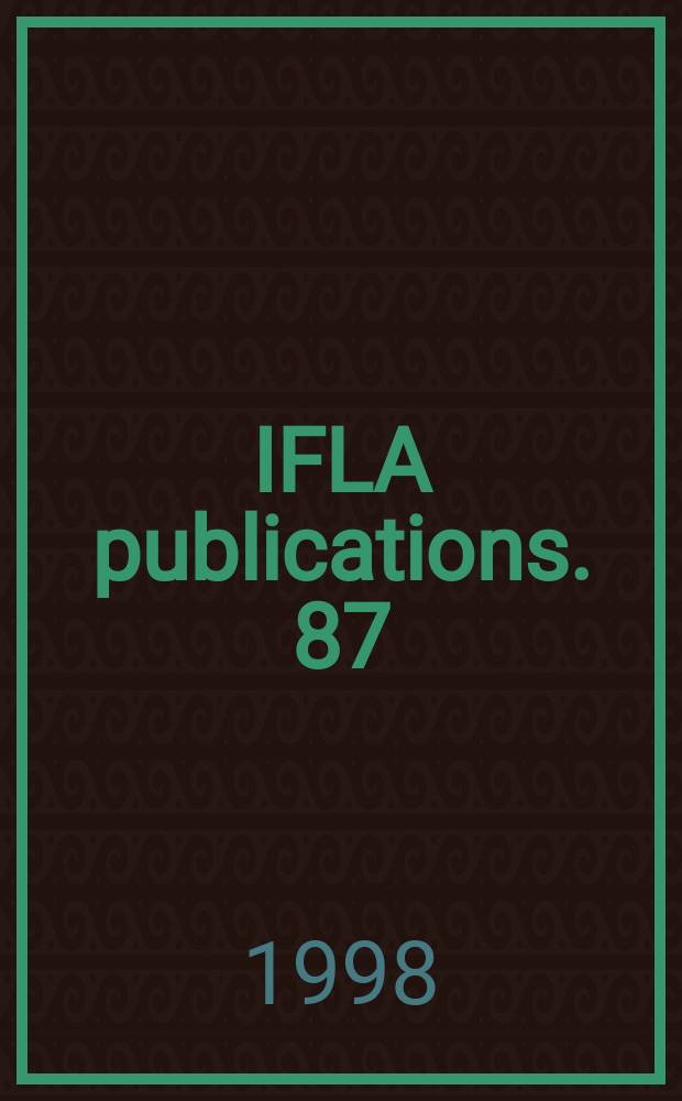IFLA publications. 87 : Parliamentary libraries and research services in Central and Eastern Europe
