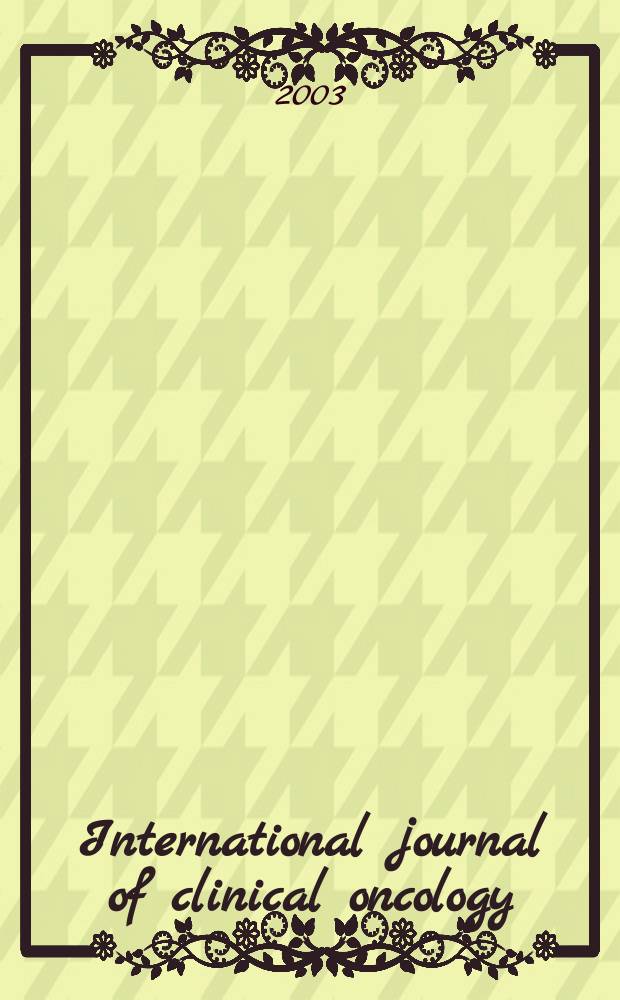 International journal of clinical oncology : Offic. j. of the Japan soc. of clinical oncology. Vol.8, №4