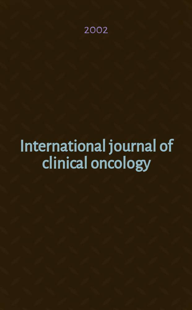 International journal of clinical oncology : Offic. j. of the Japan soc. of clinical oncology. Vol.7, №5