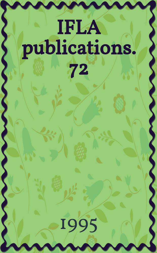 IFLA publications. 72/73 : World guide to library archive and information science education