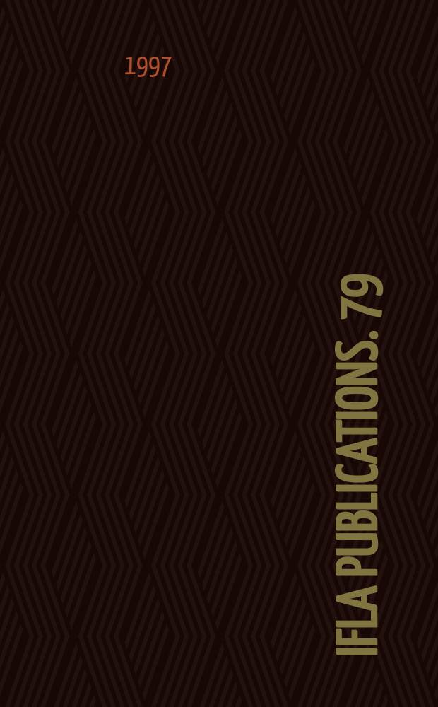 IFLA publications. 79 : Ressources pour les bibliothèques et centres documentaires scolaires
