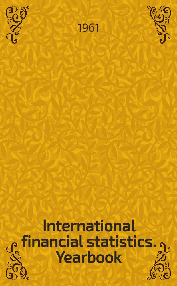 International financial statistics. Yearbook
