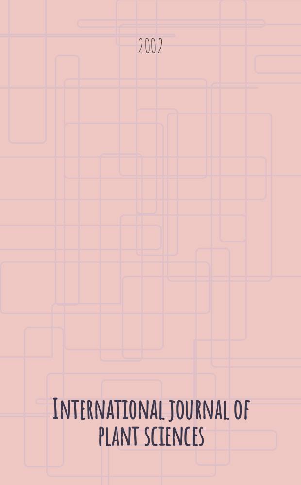 International journal of plant sciences : Form. Botanical gazette. Vol.163, №5