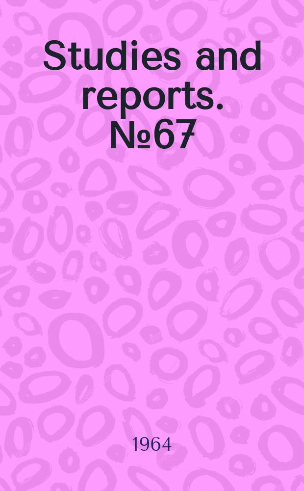 Studies and reports. №67 : Employment and economic growth