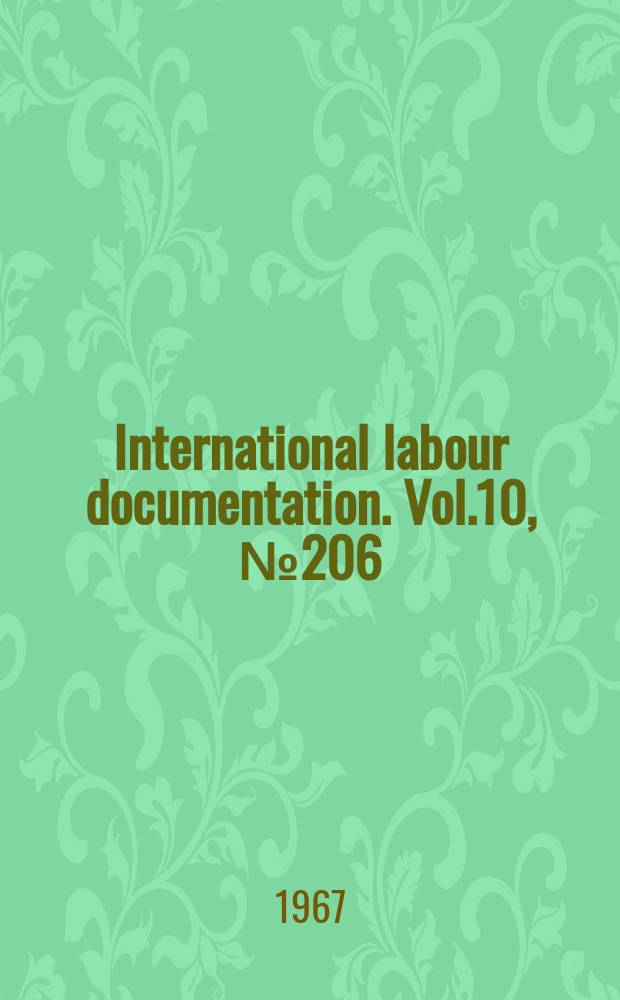 International labour documentation. Vol.10, №206