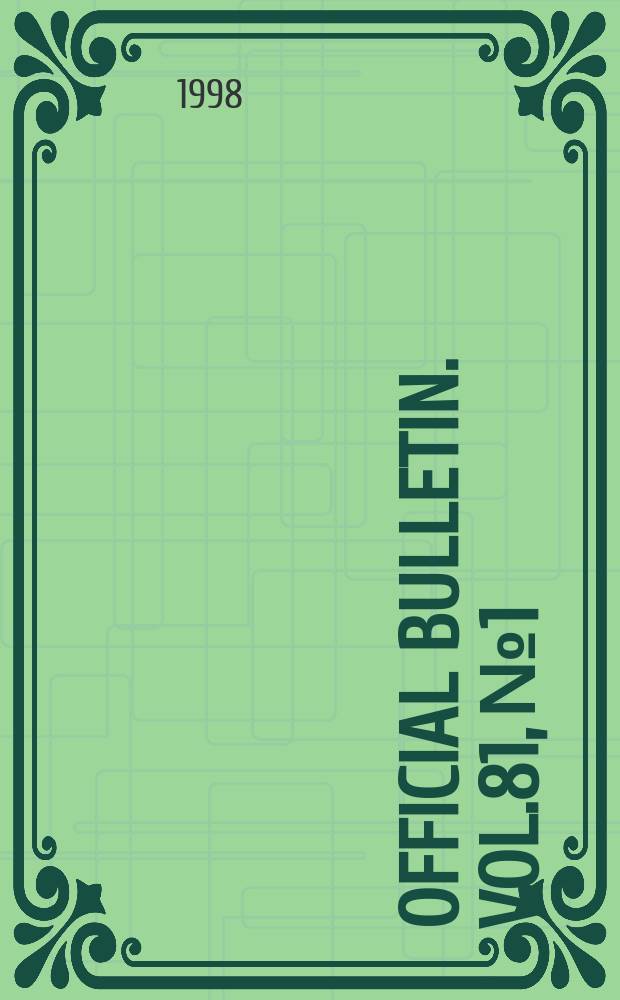Official bulletin. Vol.81, №1