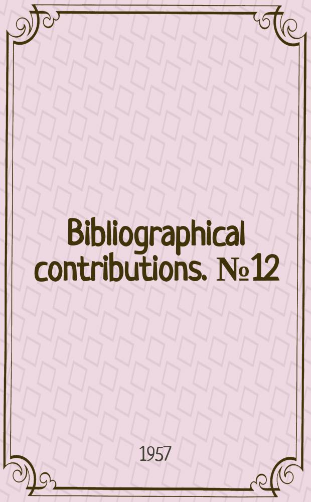 Bibliographical contributions. №12 : Bibliography on vocational training