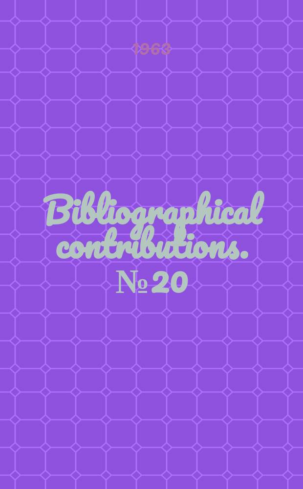 Bibliographical contributions. №20 : Bibliography on social security