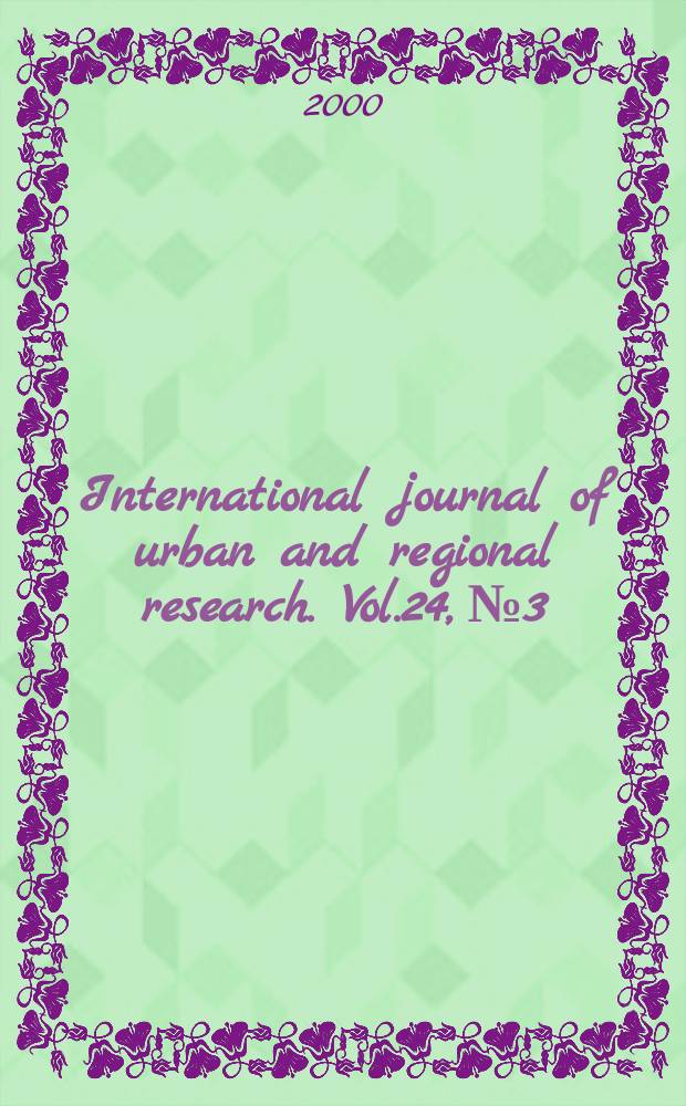 International journal of urban and regional research. Vol.24, №3
