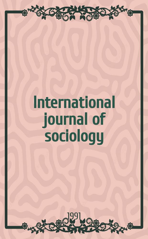 International journal of sociology : A journal of translations. Vol.21, №1 : The Welfare state as employer