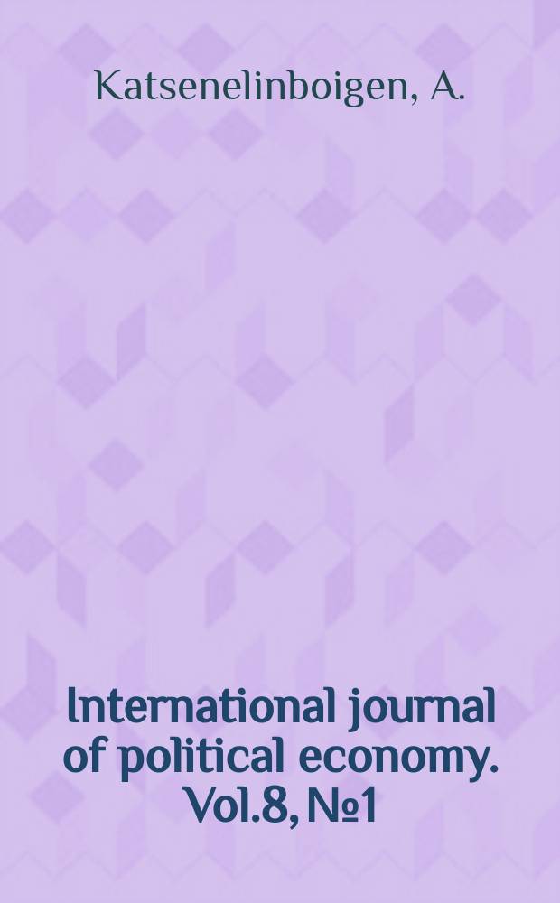 International journal of political economy. Vol.8, №1/2 : Studies in Soviet economic