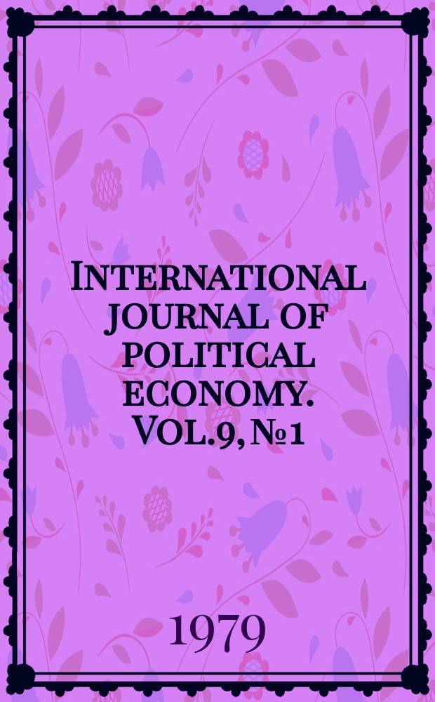 International journal of political economy. Vol.9, №1 : Contemporary politics?