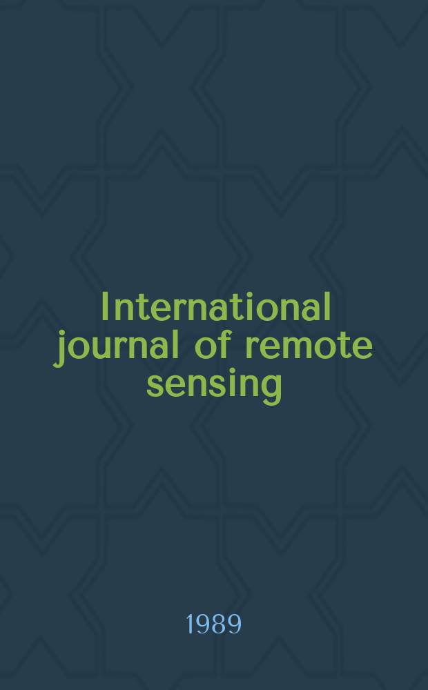 International journal of remote sensing : An offic. j. of the Remote sensing soc. Vol.10, №4/5 : Applications of AVHRR data
