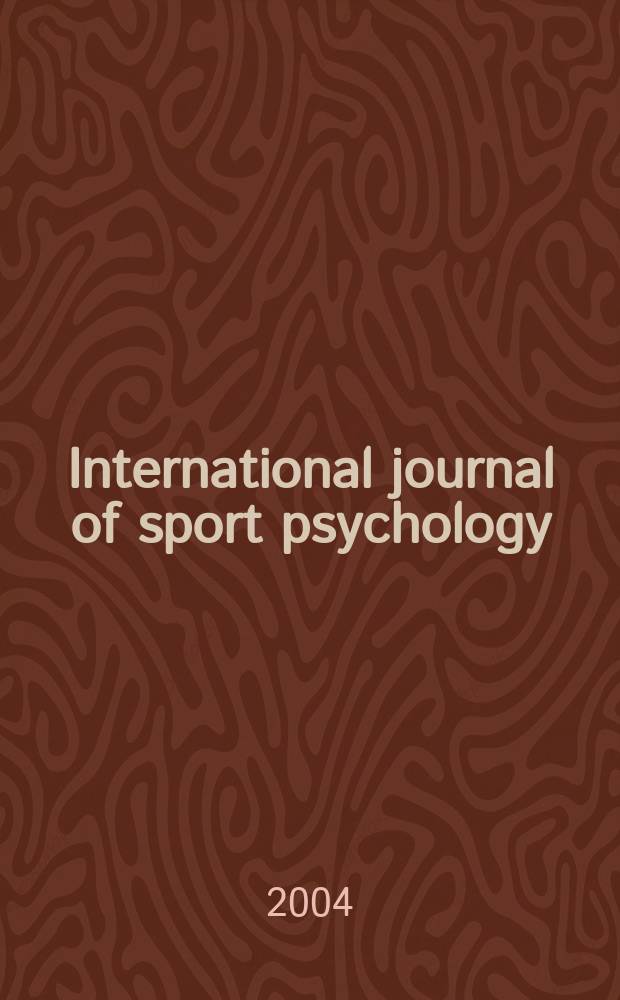 International journal of sport psychology : Offic. j. of the Intern. soc. of sports psychology. Vol.35, №3
