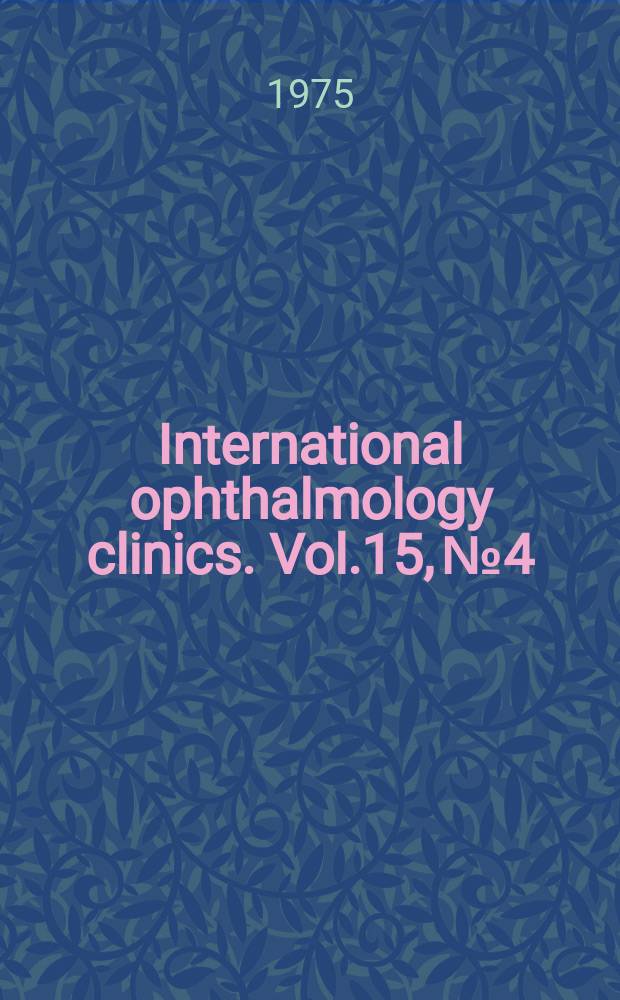 International ophthalmology clinics. Vol.15, №4 : Ocular viral disease