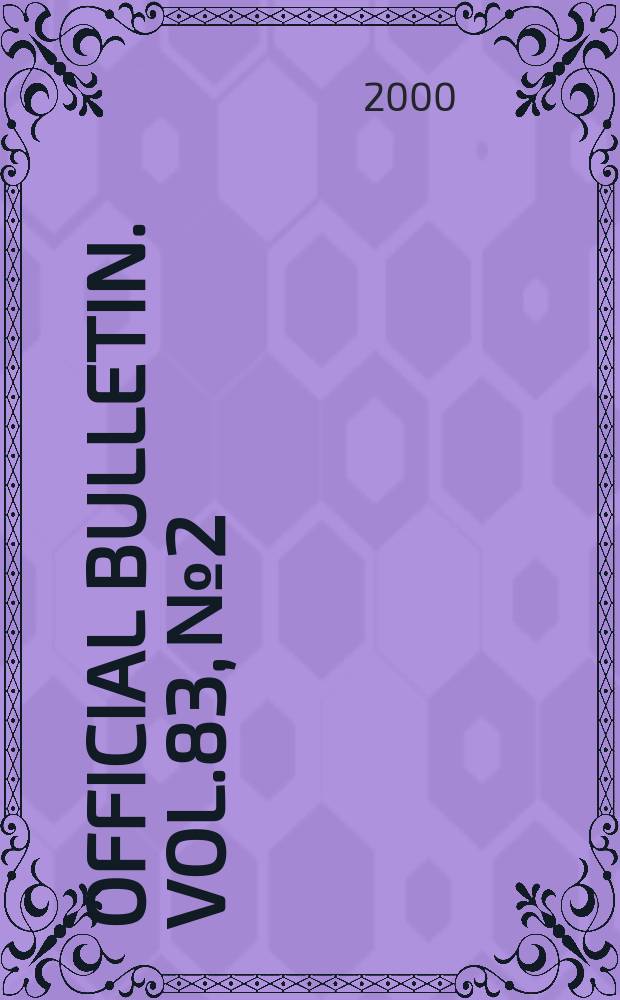 Official bulletin. Vol.83, №2