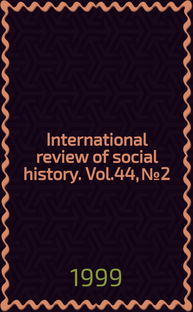 International review of social history. Vol.44, №2