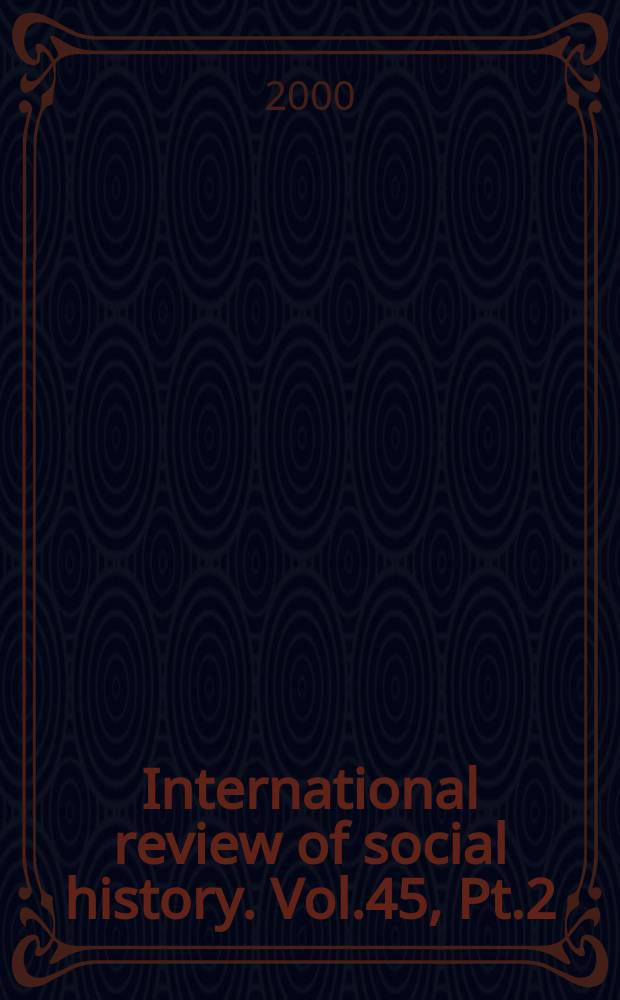International review of social history. Vol.45, Pt.2
