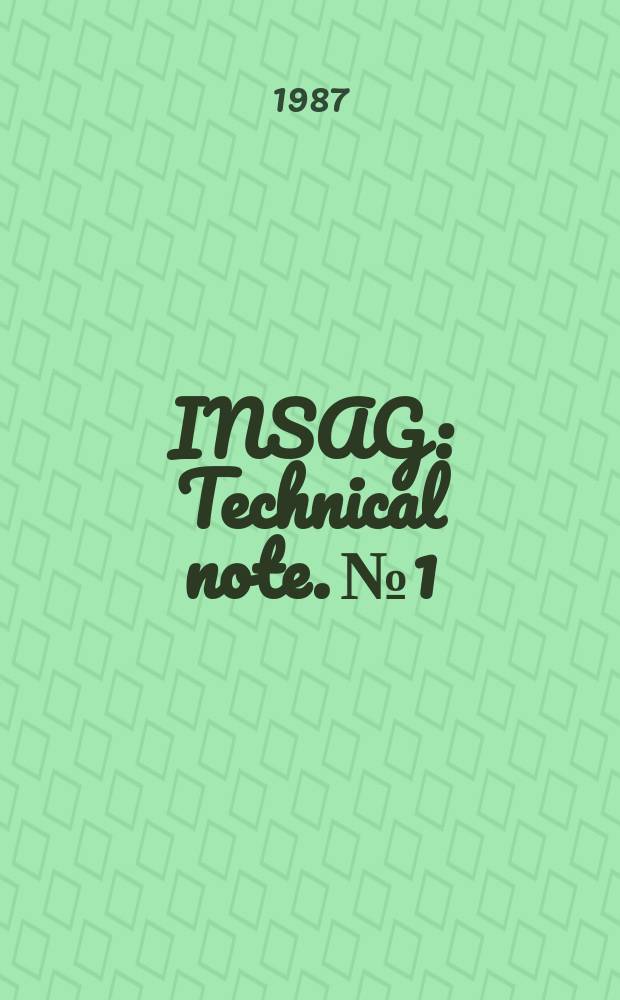 INSAG : Technical note. №1 : Towards improvement in quality assurance
