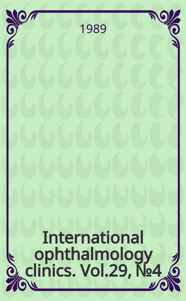 International ophthalmology clinics. Vol.29, №4