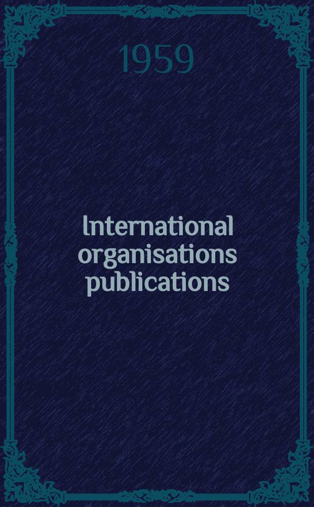 International organisations publications : Supplement to Government publications