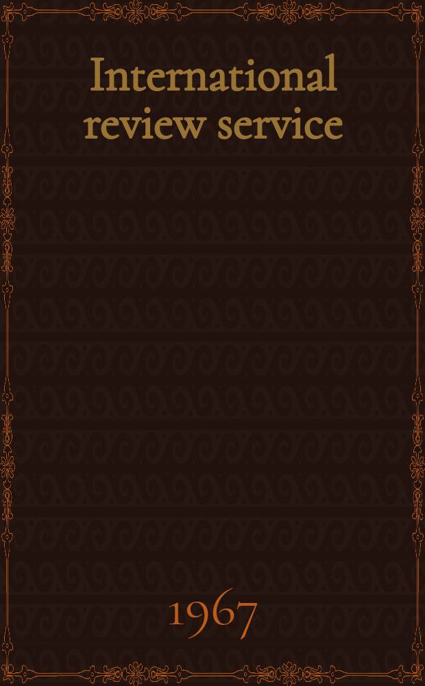 International review service : Analysis and review of international problems. Vol.12, №92 : Apartheid in the Republic of South Africa