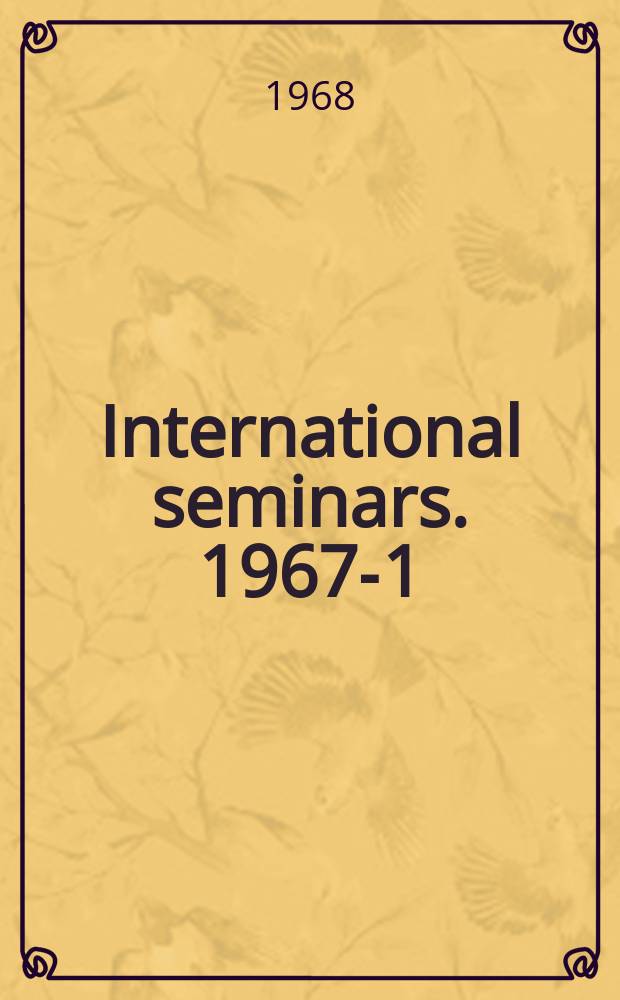 International seminars. 1967-1 : The role of trade unions in housing