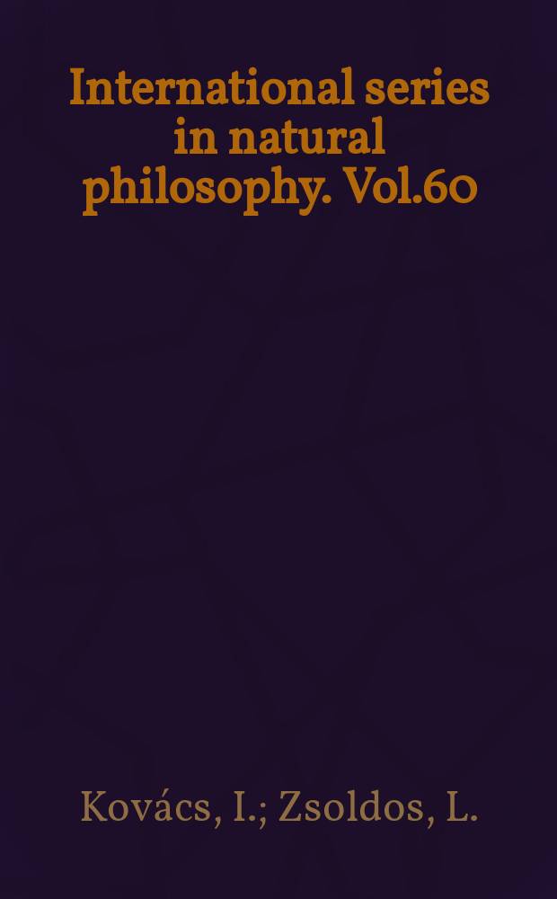 International series in natural philosophy. Vol.60 : Dislocations and plastic deformation