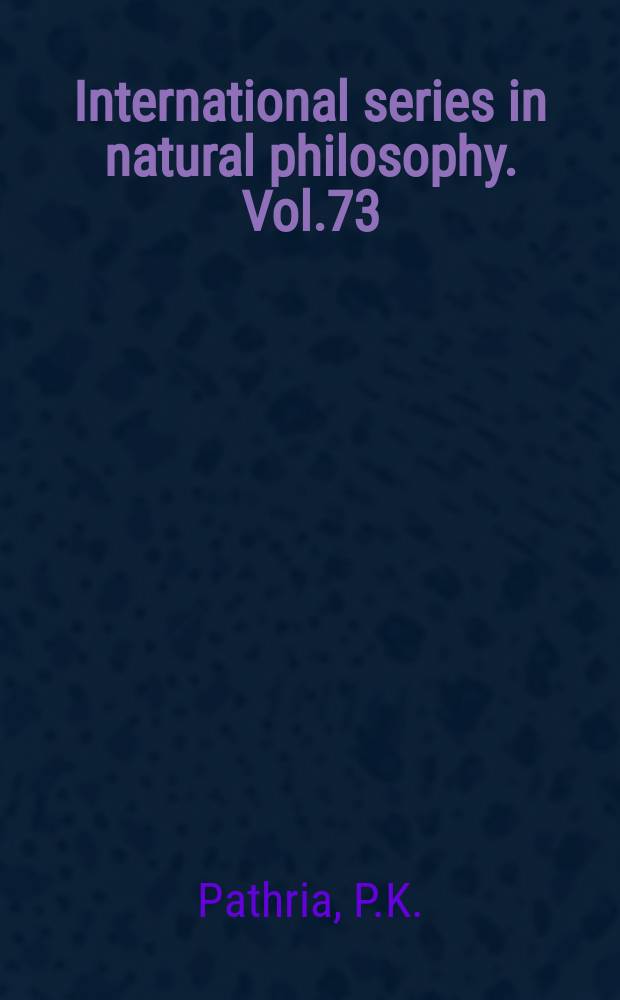 International series in natural philosophy. Vol.73 : The theory of relativity