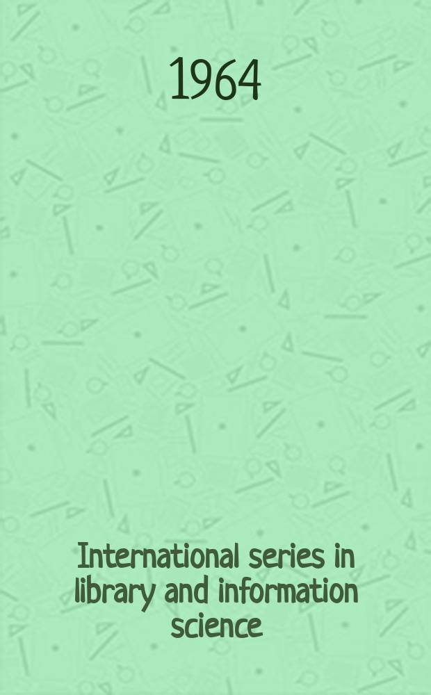 International series in library and information science