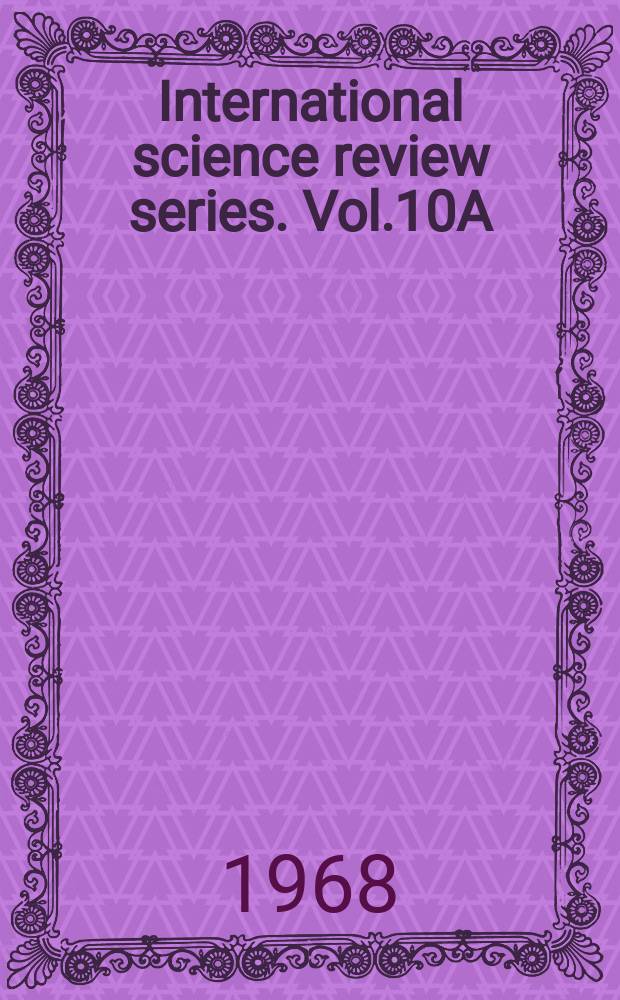 International science review series. Vol.10A : Lasers