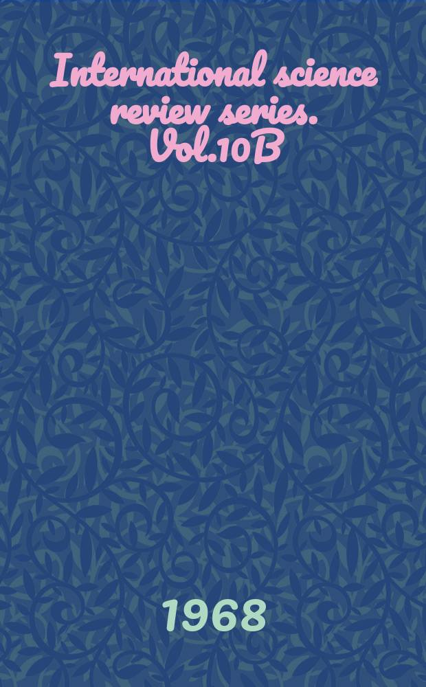 International science review series. Vol.10B : Lasers