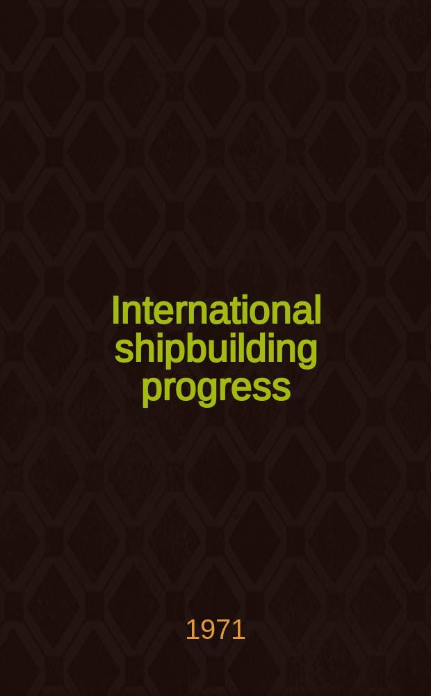 International shipbuilding progress : shipbuilding and marine engineering monthly. Vol.18, №197 : Regression analysis of the resistance results of the B.S.R.A. series. Optimal spare part kits