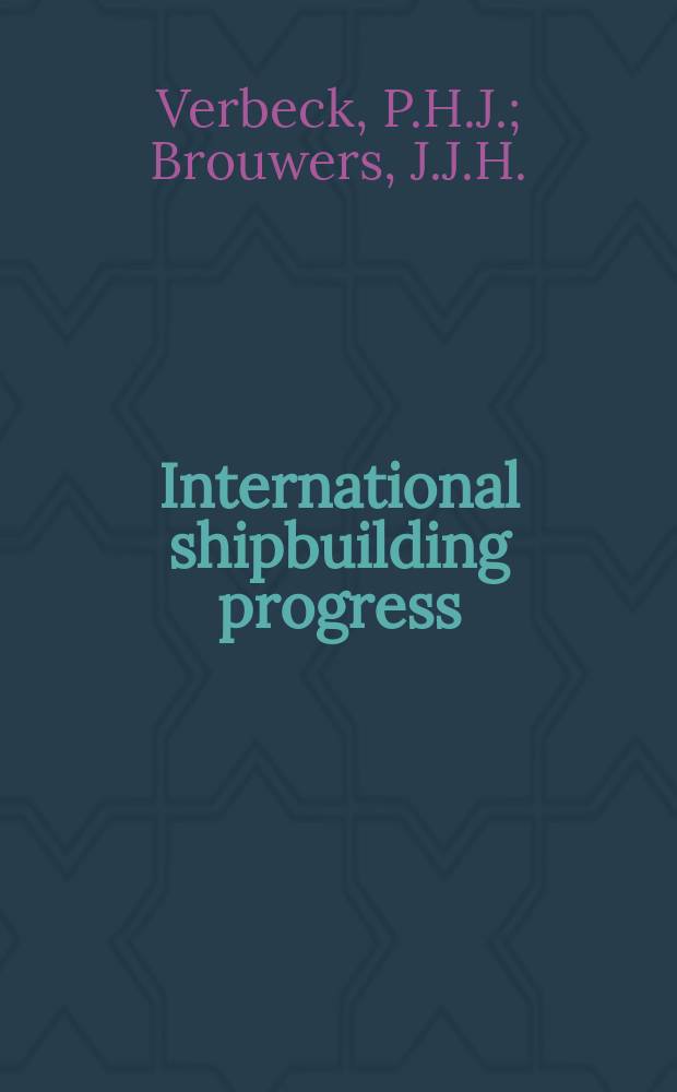 International shipbuilding progress : shipbuilding and marine engineering monthly. Vol.33, №378 : Approximate formulae for response...
