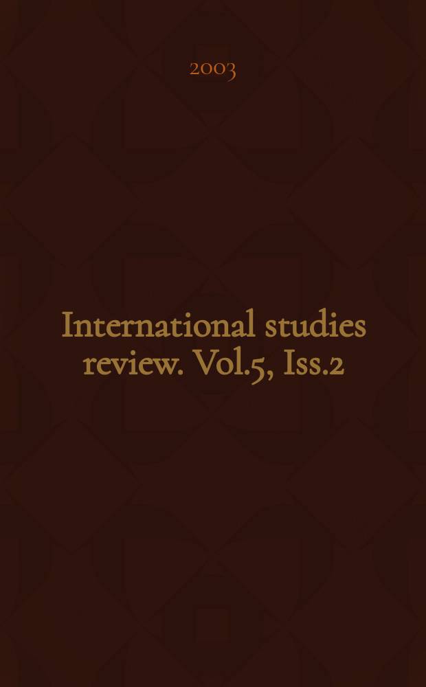 International studies review. Vol.5, Iss.2