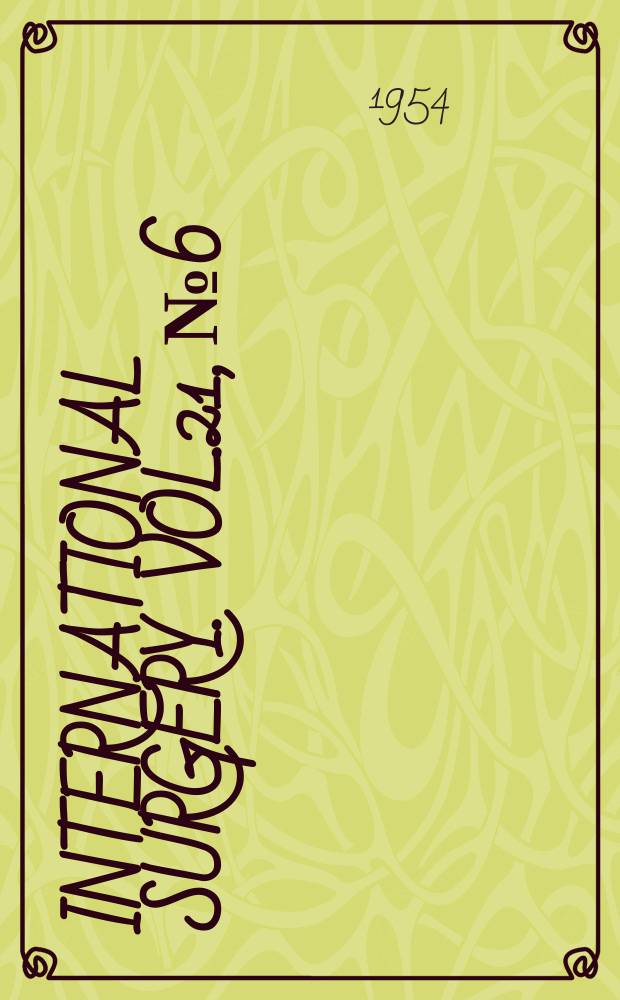 International surgery. Vol.21, №6