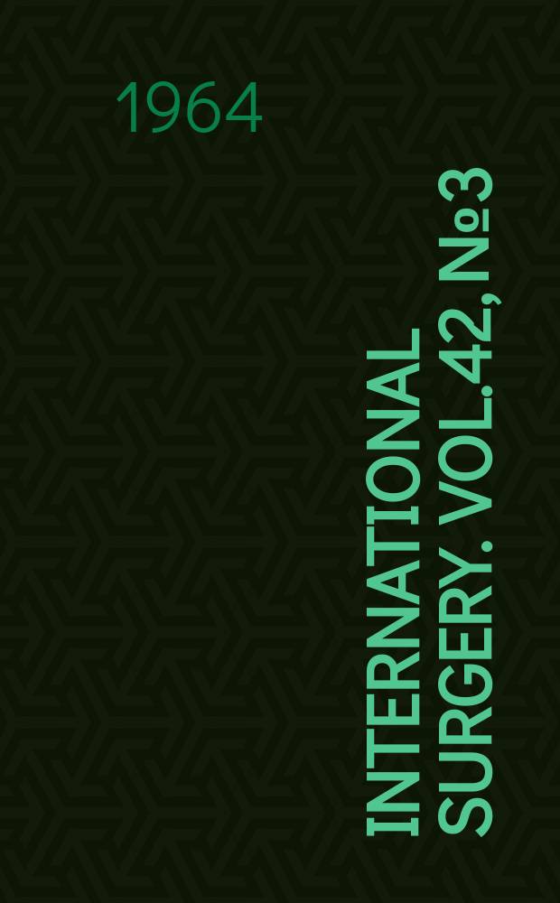 International surgery. Vol.42, №3