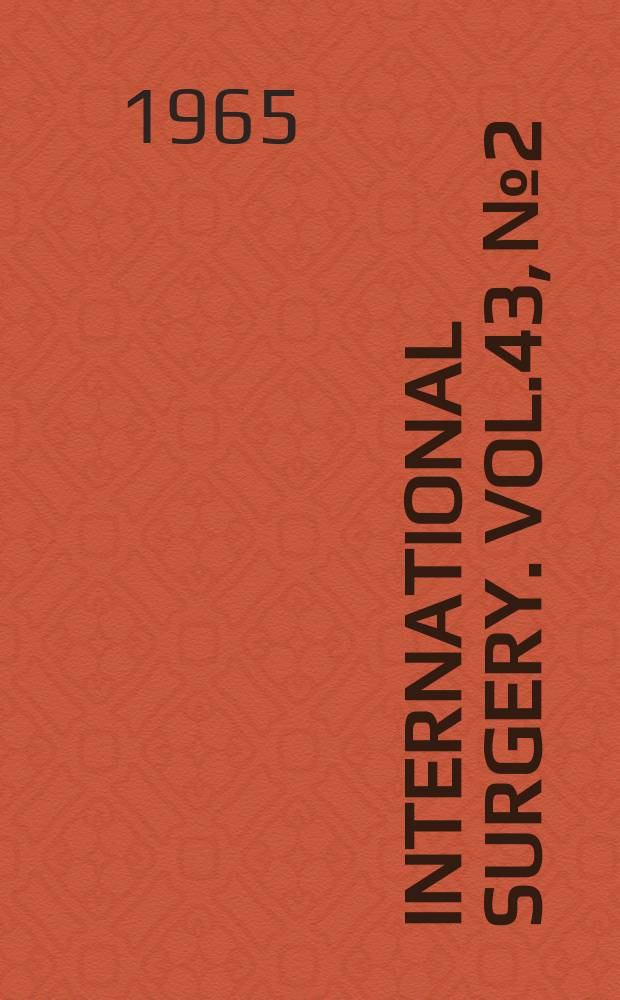 International surgery. Vol.43, №2