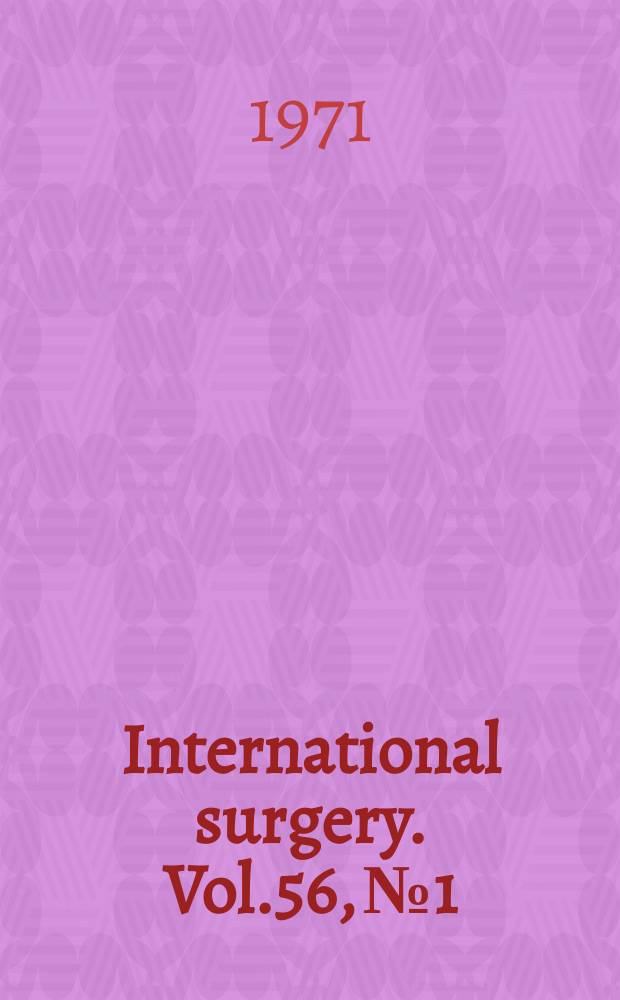 International surgery. Vol.56, №1