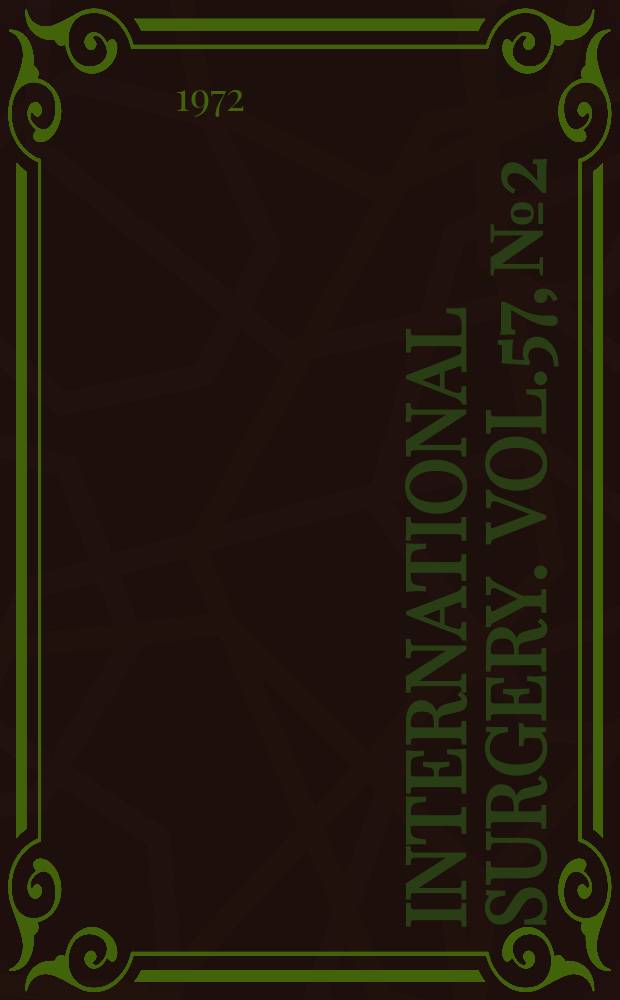 International surgery. Vol.57, №2