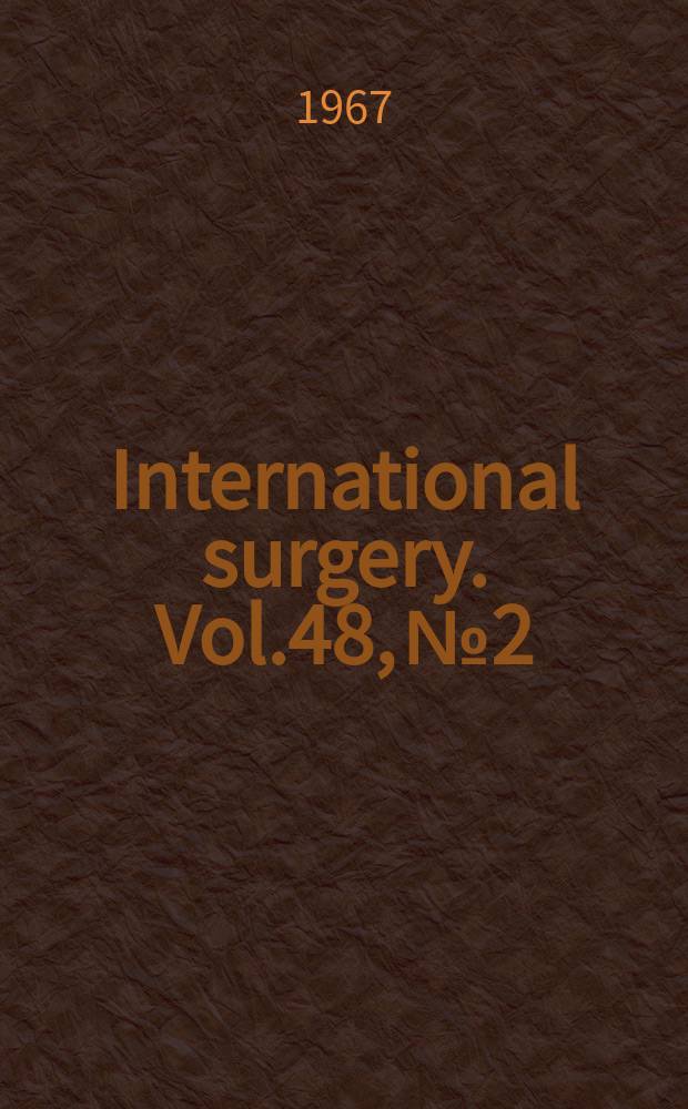 International surgery. Vol.48, №2