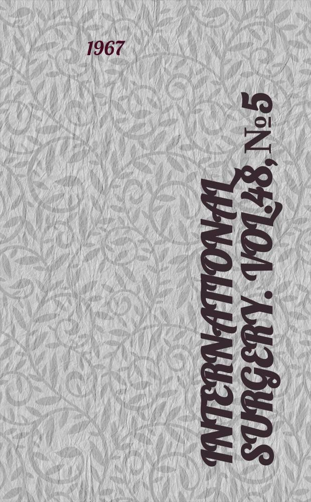 International surgery. Vol.48, №5