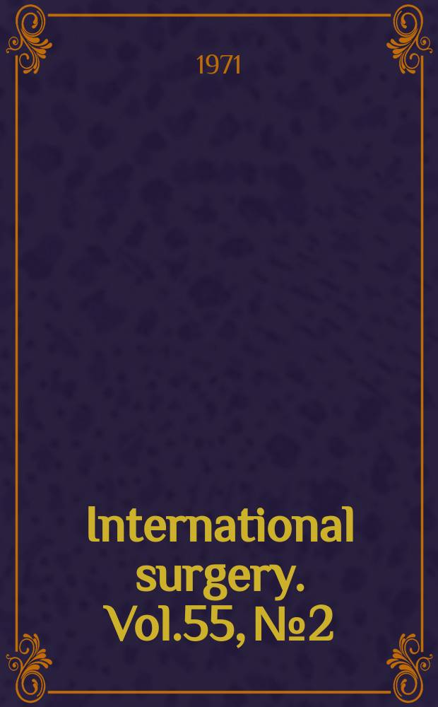 International surgery. Vol.55, №2
