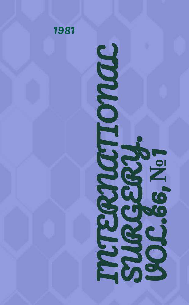 International surgery. Vol.66, №1