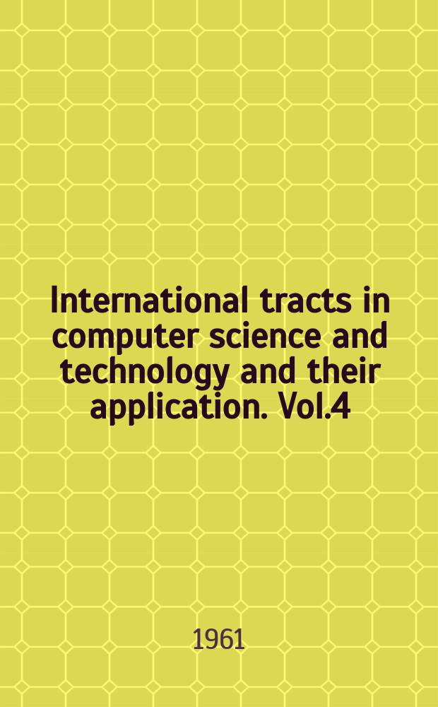 International tracts in computer science and technology and their application. Vol.4 : Computing methods and the phase problem in x- raycrystal analysis