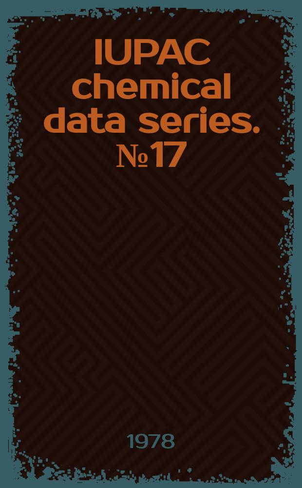 IUPAC chemical data series. №17 : A critical review of equilibrium data for proton