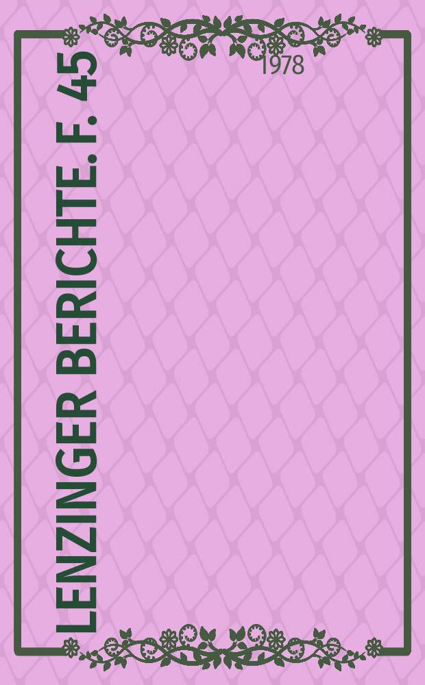 Lenzinger Berichte. F. 45