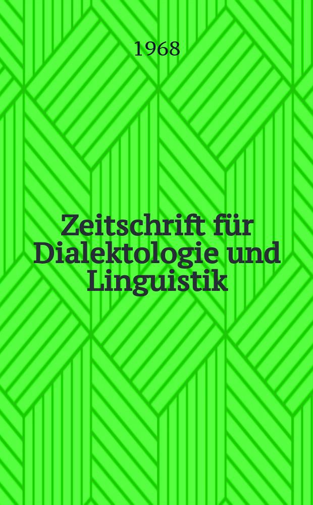 Zeitschrift für Dialektologie und Linguistik : Forts, der neuen Folge der Beihefte zur Zeitschrift für Mundartforschung. N.F., № 4